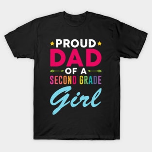 Proud Dad Of A Second grade Girl T-Shirt